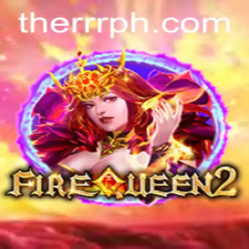 FireQueen2: Unveiling the Next Frontier in Gaming