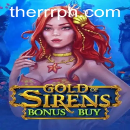 Exploring GoldofSirensBonusBuy: An Enthralling Excursion into Myth and Wealth